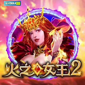 Fire Queen 2